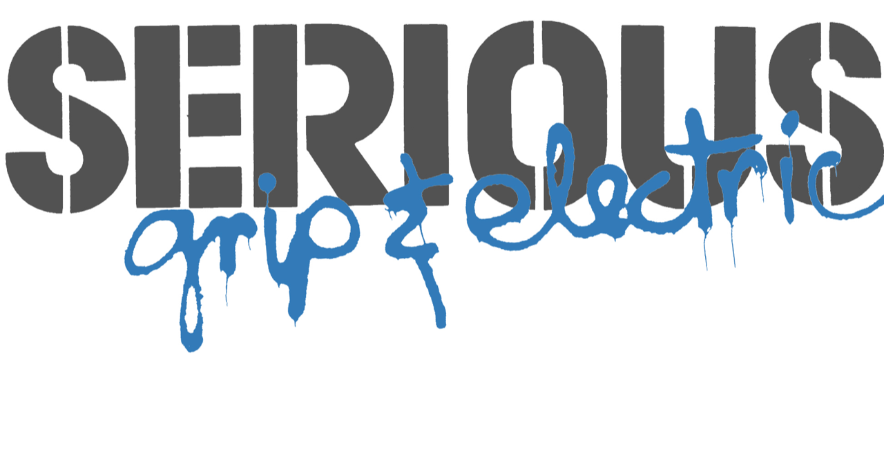 Serious Grip & Electric
