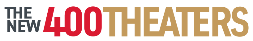 The New 400 Theatres